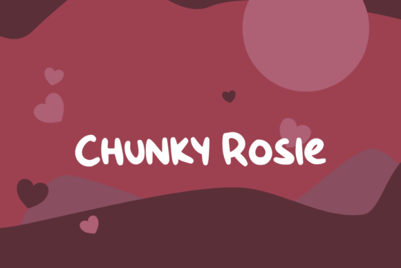 Chunky Rosie: A Bold Font for Creative Campaigns