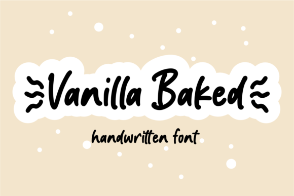 Vanilla Baked: A Font for Creative Campaigns